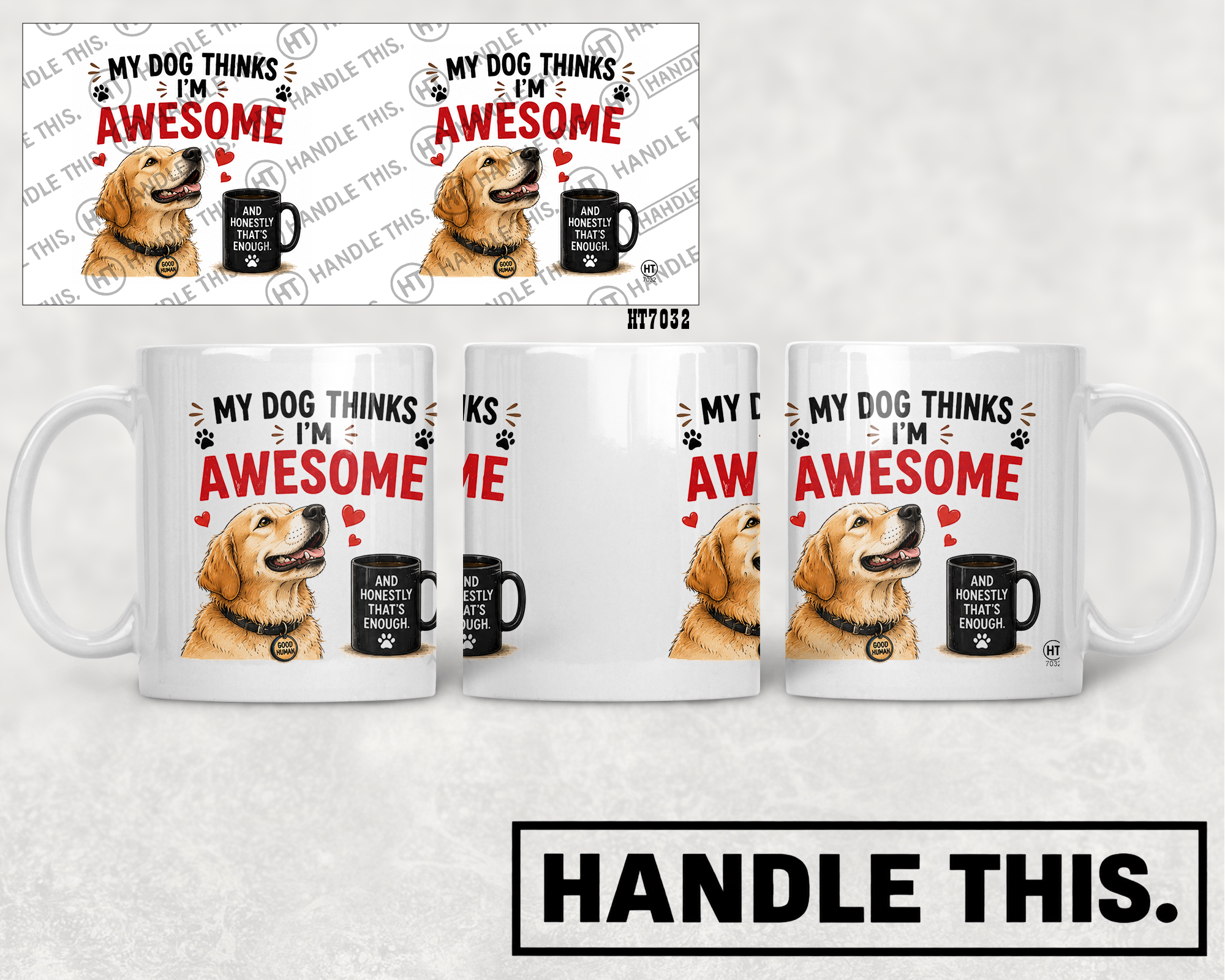 HT7032 My Dog Thinks Im Awesome mug mockup