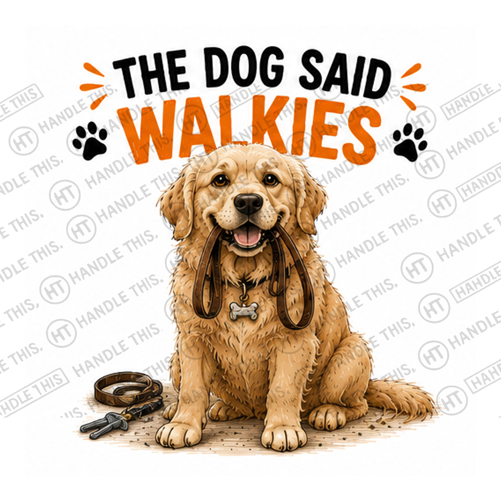 HT7037 The Dog Said Walkies watermarked artwork