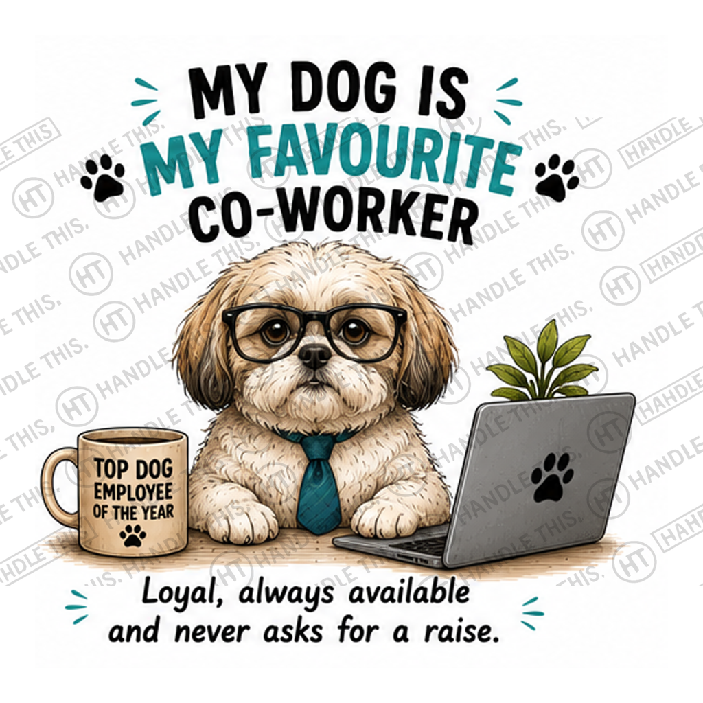 HT7048 My Dog Is My Favourite Co-Worker watermarked artwork