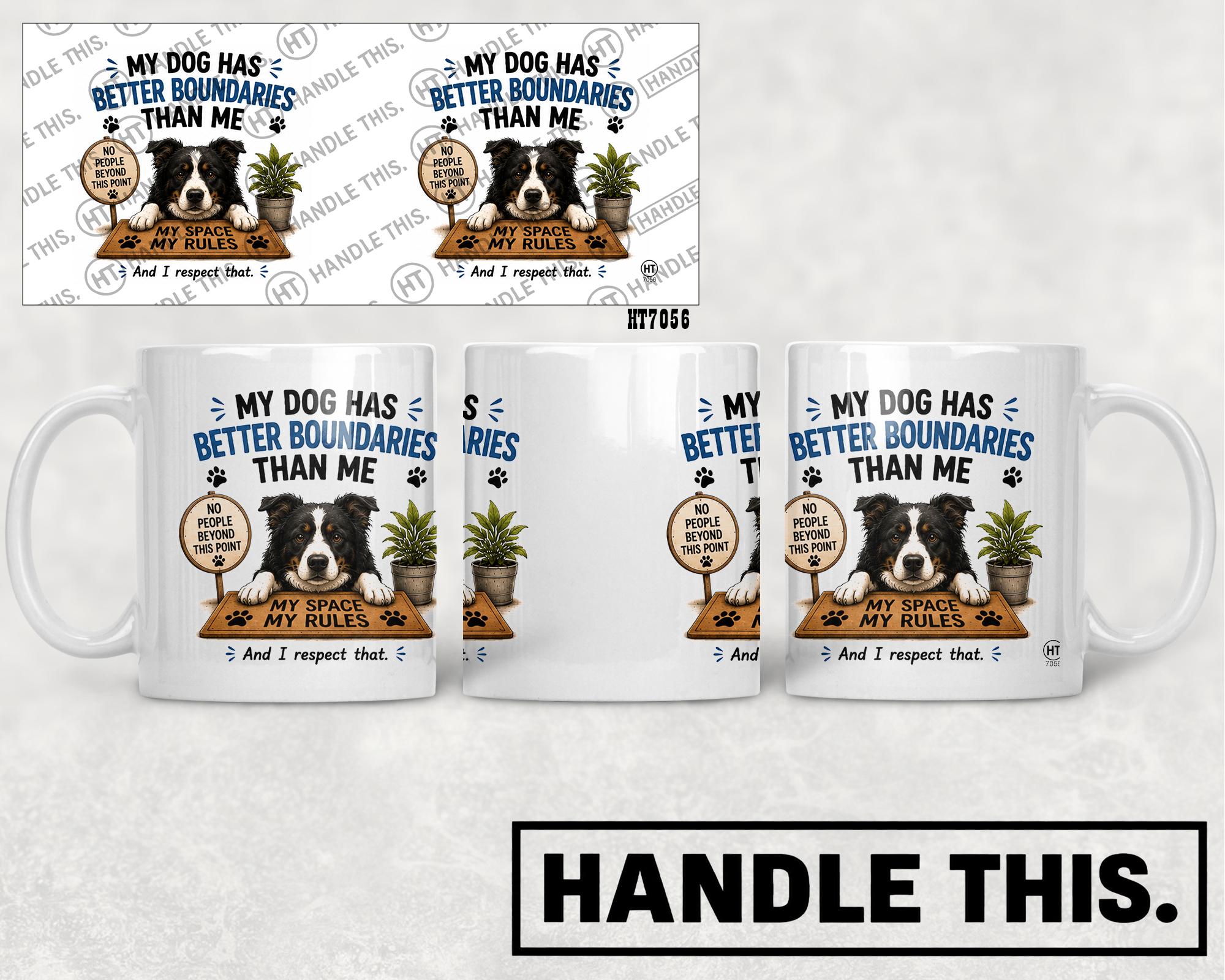 HT7056 My Dog Has Better Boundaries Than Me mug mockup