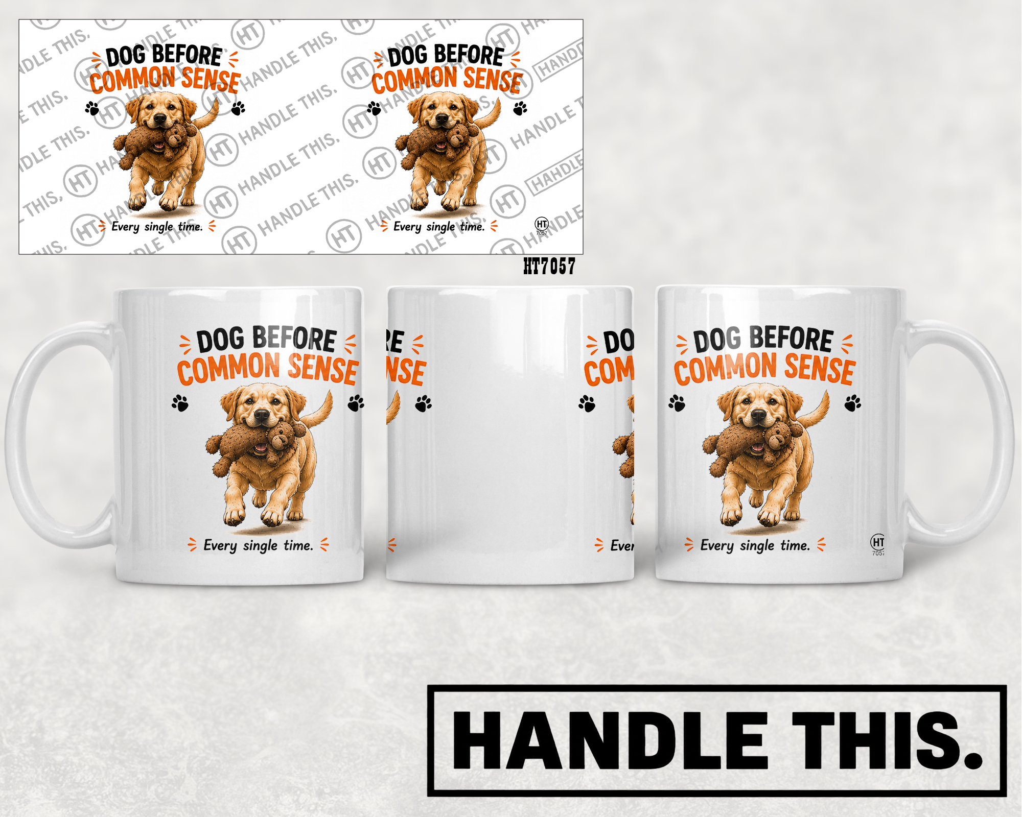 HT7057 Dog Before Common Sense mug mockup
