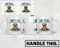 HT7058 Sorry Im Late Dog Stuff mug mockup