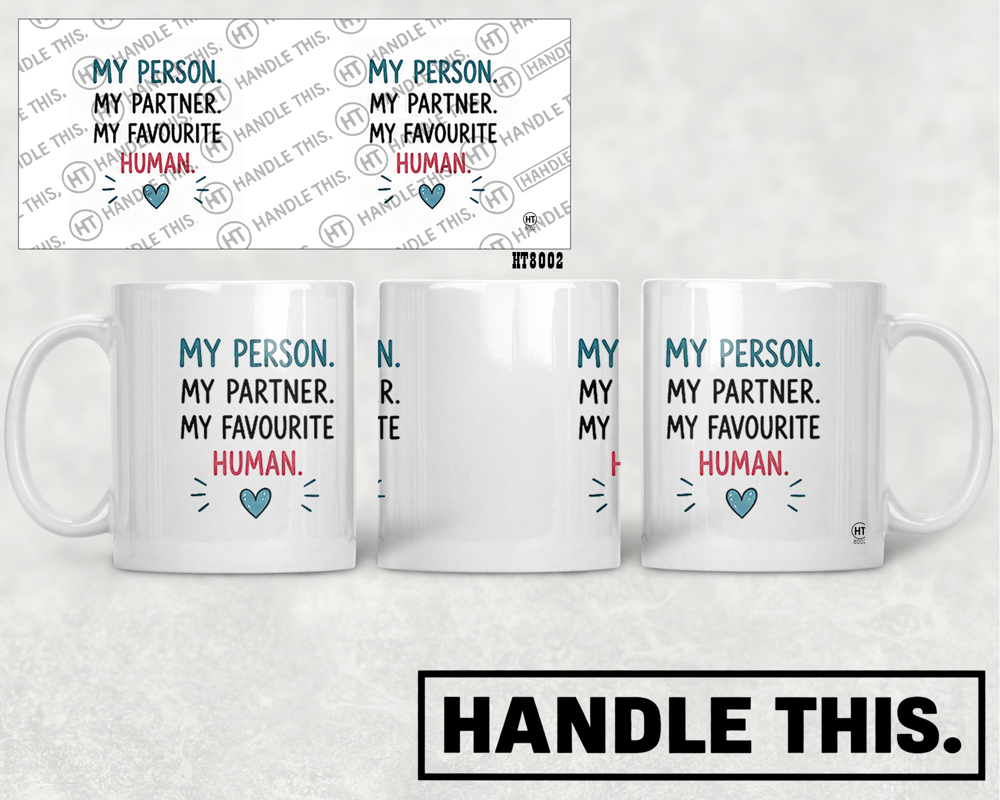 HT8002 My Person My Partner My Favourite Human mug mockup