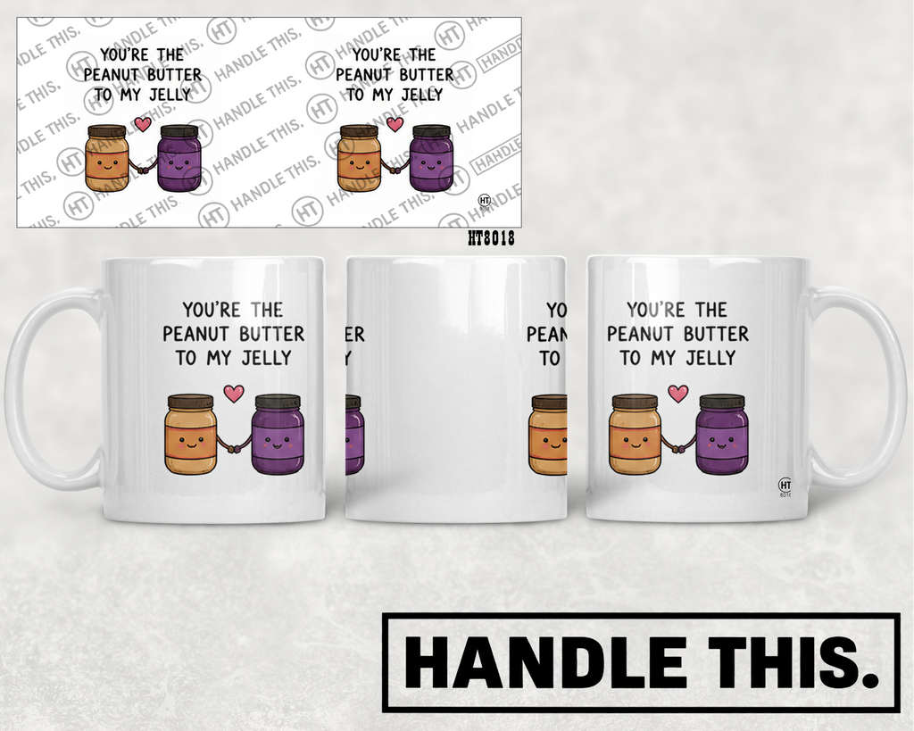 HT8018 You'Re the Peanut Butter to My Jelly mug mockup