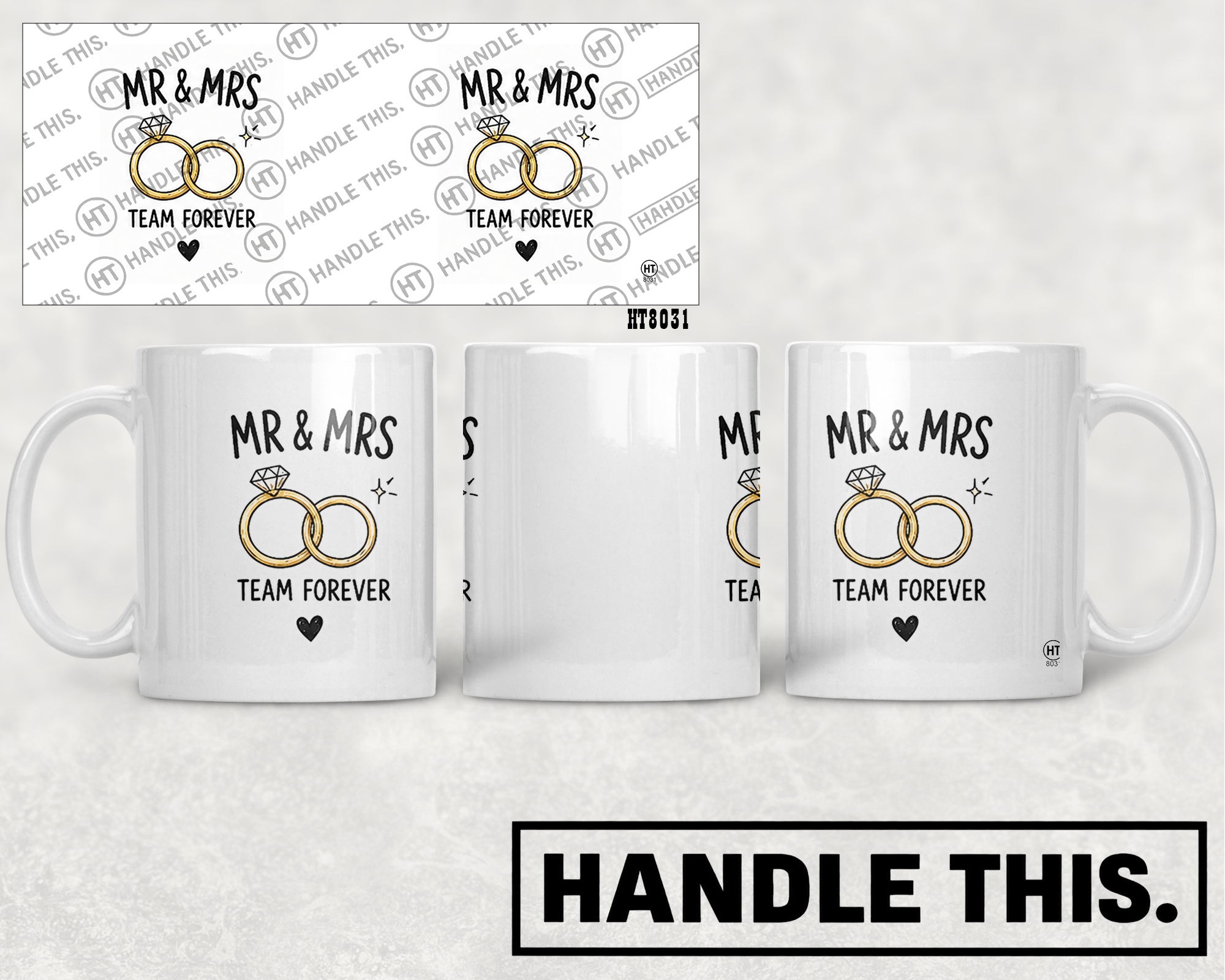 HT8031 Mr and Mrs  Team Forever mug mockup