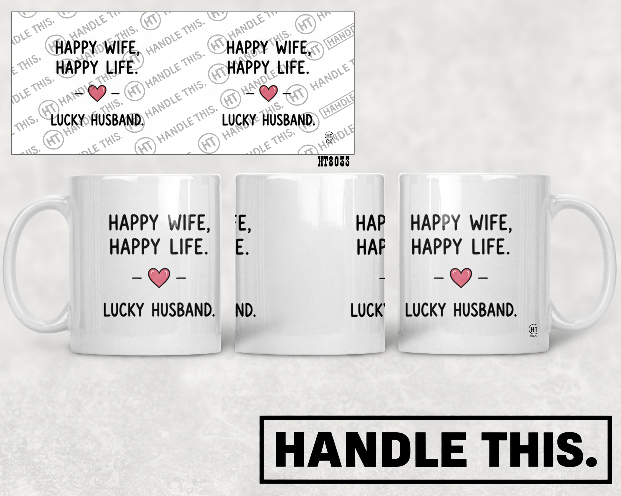 HT8033 Happy Wife Happy Life Lucky Husband mug mockup
