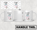 HT8043 He Asked I Said Yes mug mockup