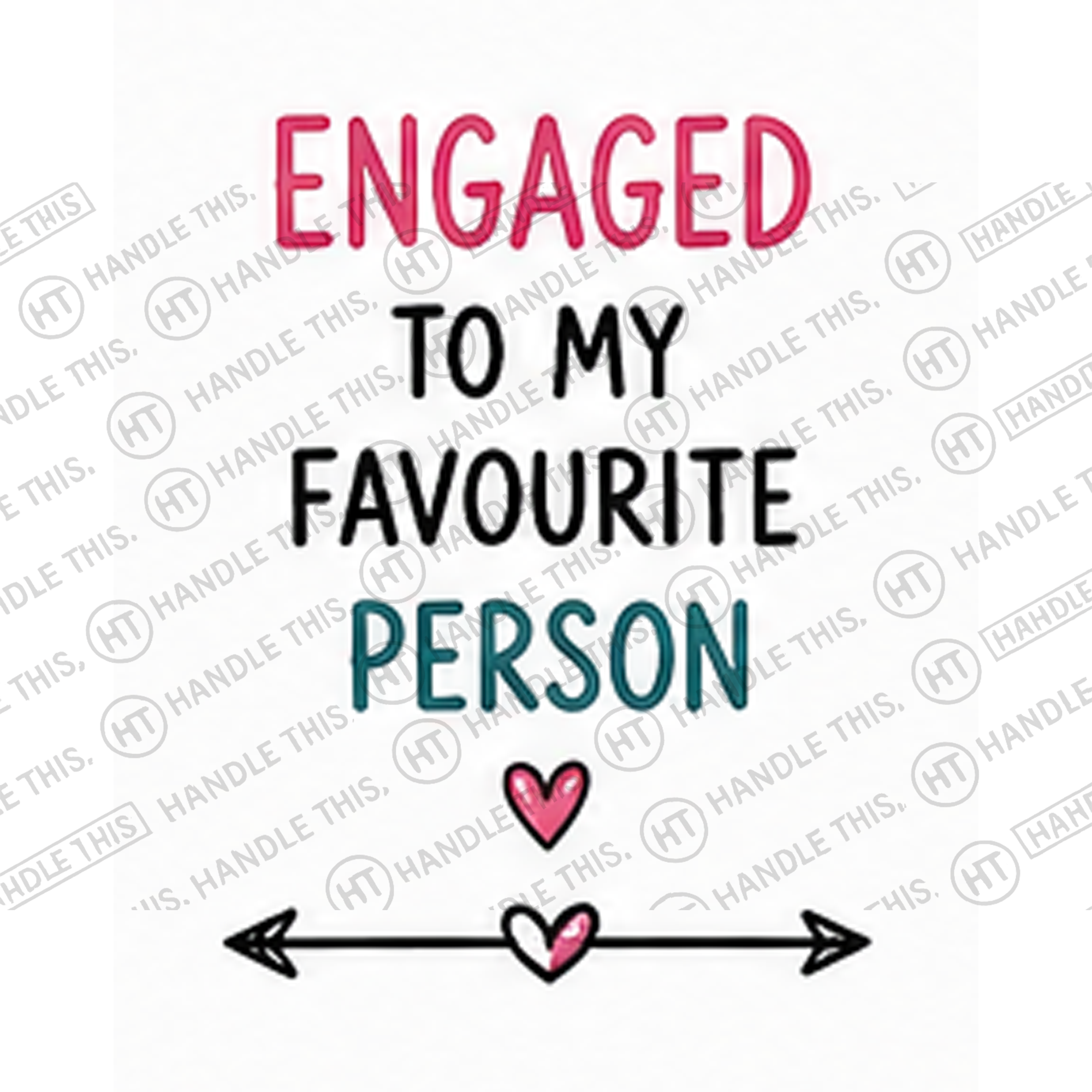 HT8044 Engaged to my favourite person watermarked artwork