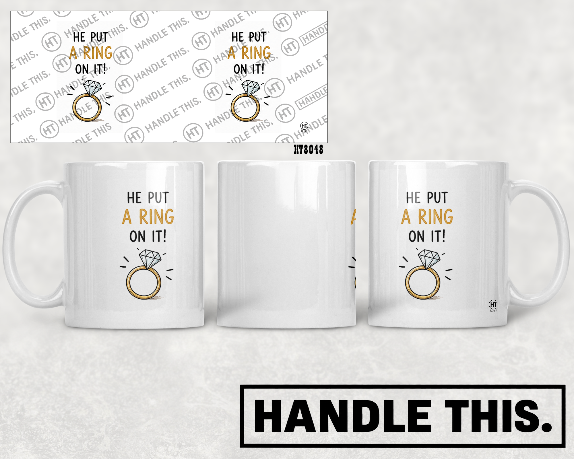 HT8048 He Put a Ring on It mug mockup