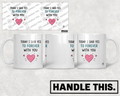 HT8050 Today I Said Yes to Forever with You mug mockup