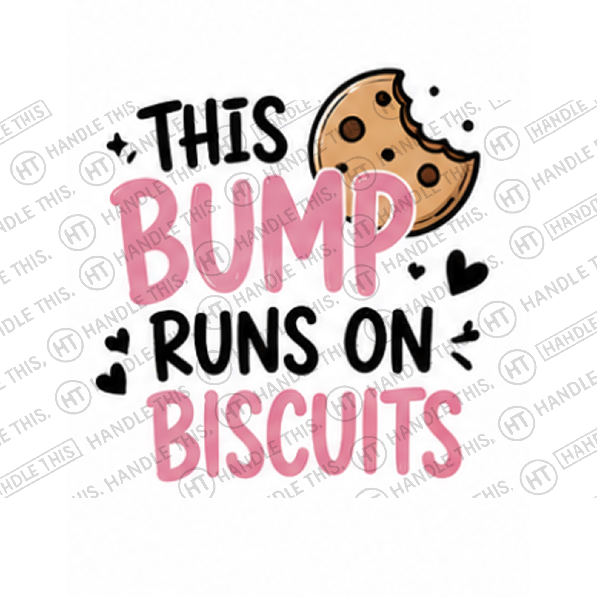 HT9013 This Bump Runs on Biscuits watermarked artwork