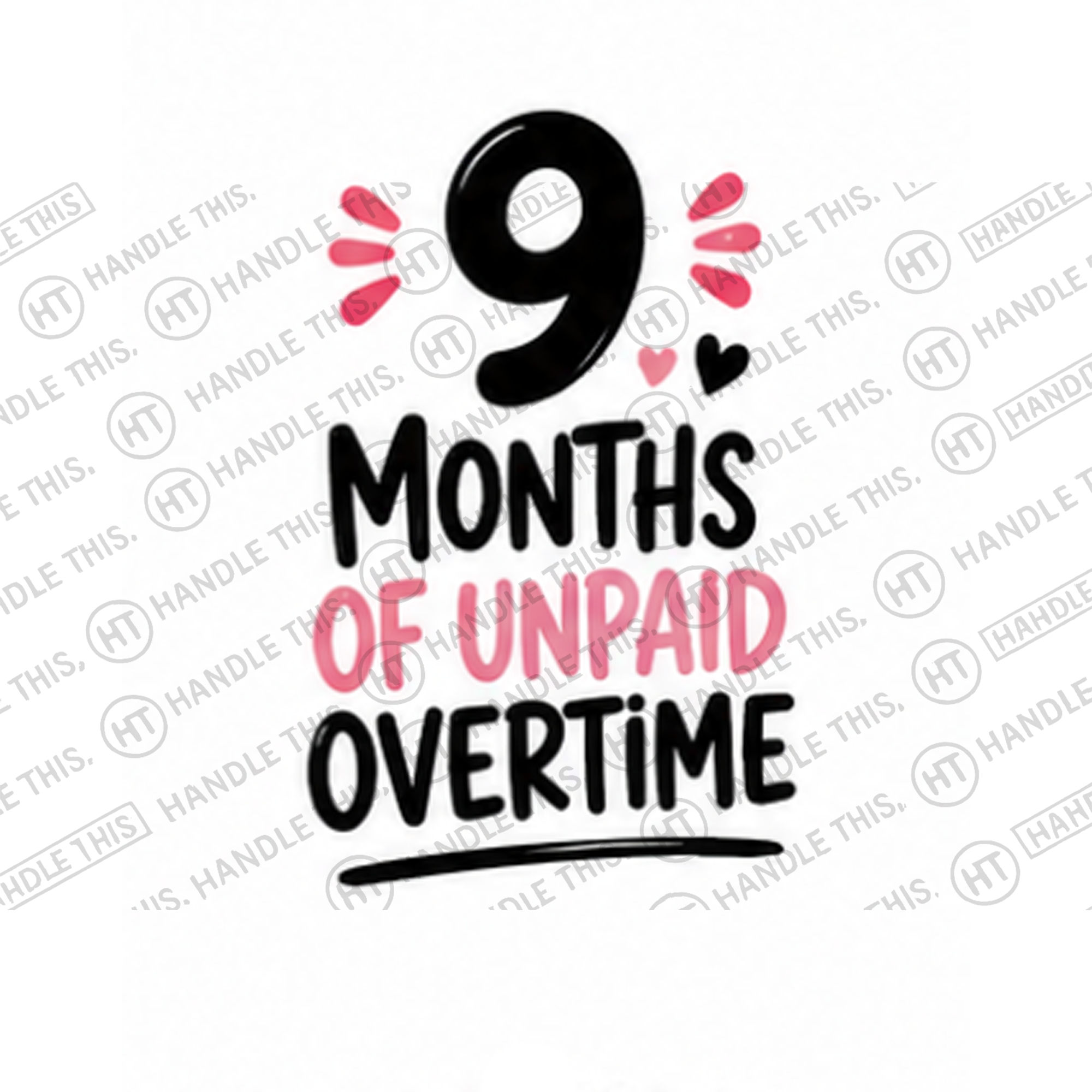 HT9016 Months of Unpaid Overtime watermarked artwork