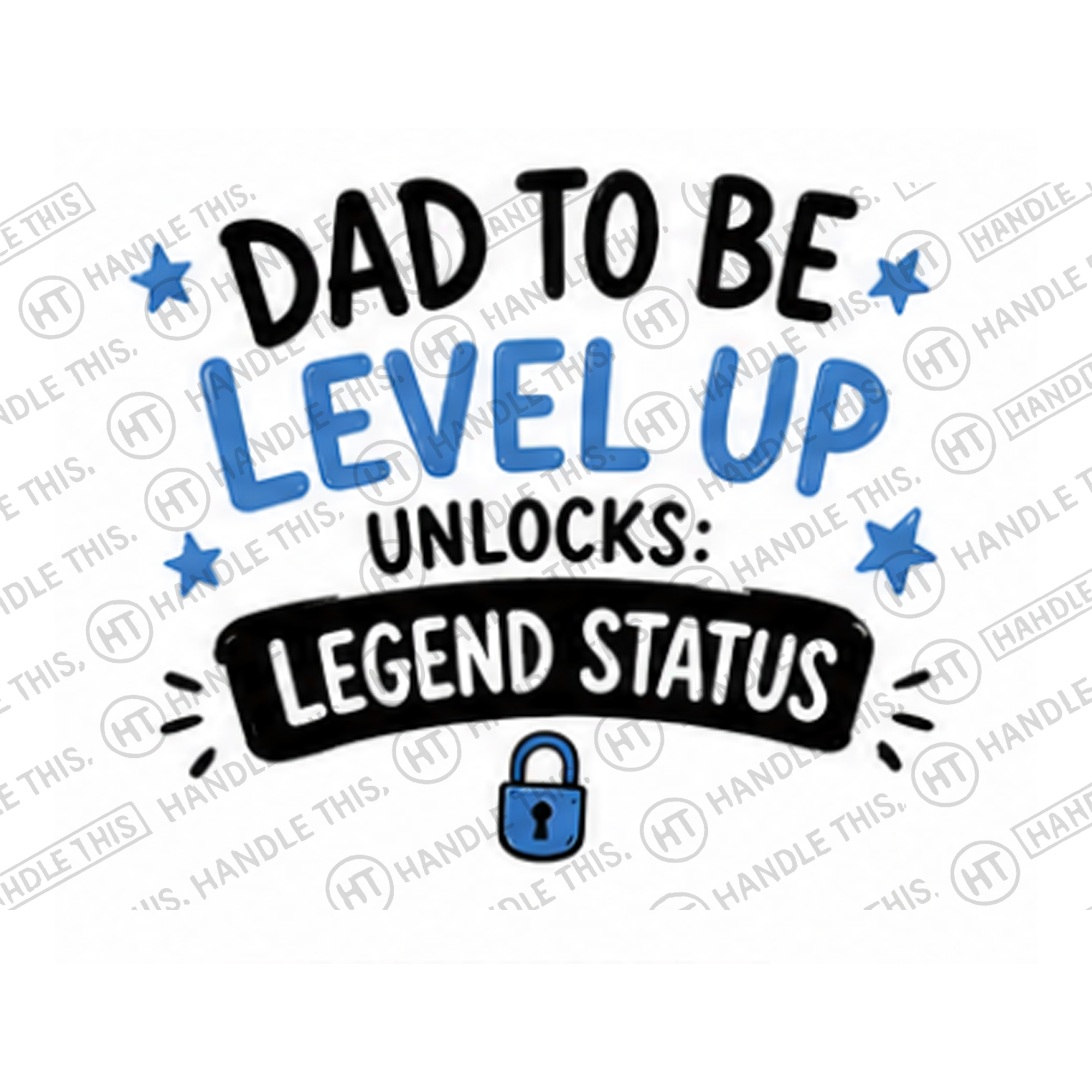 HT9020 Dad to Be Level Up Unlocks Status watermarked artwork