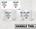 Like A Dad To Me - You Were There Mug