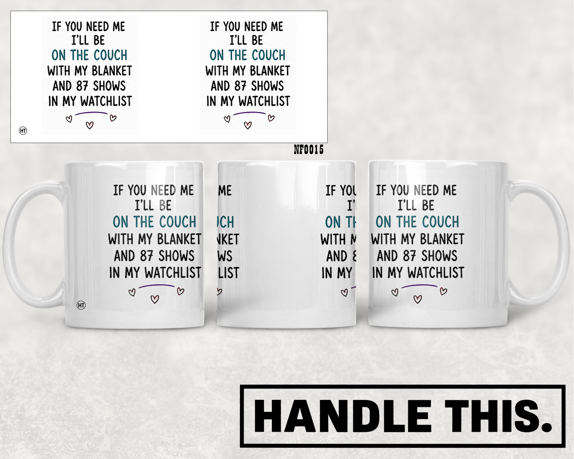 If You Need Me I'll Be On The Couch Mug - Funny Couple Gift
