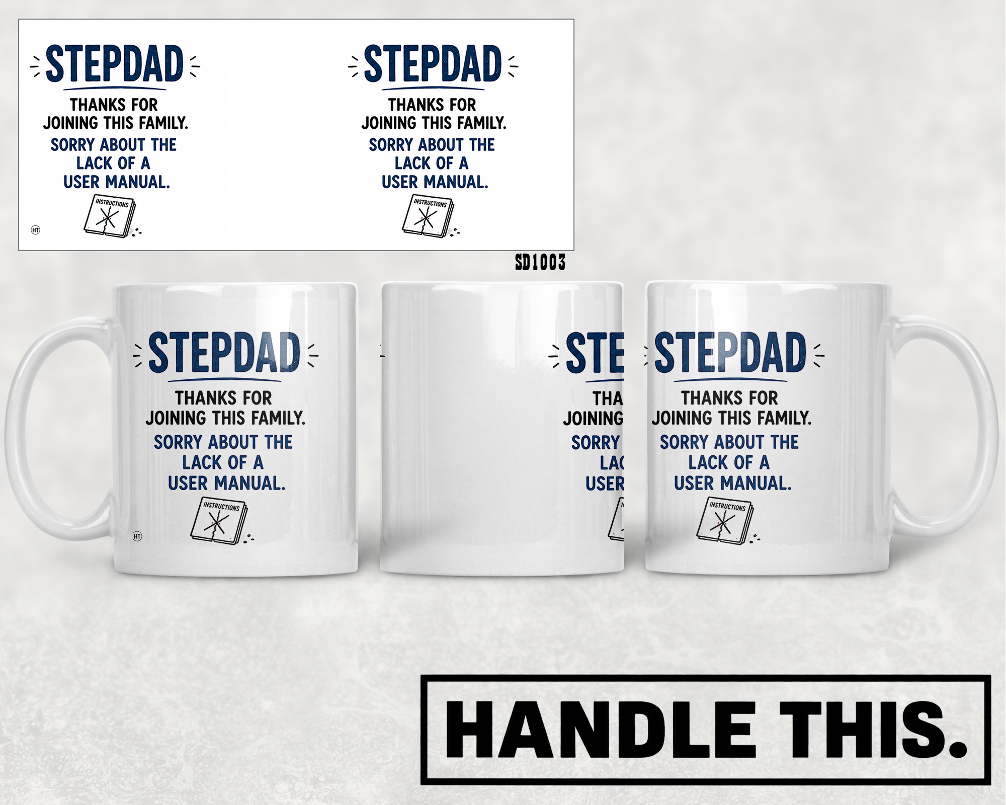 Stepdad - Lack Of A User Manual Mug