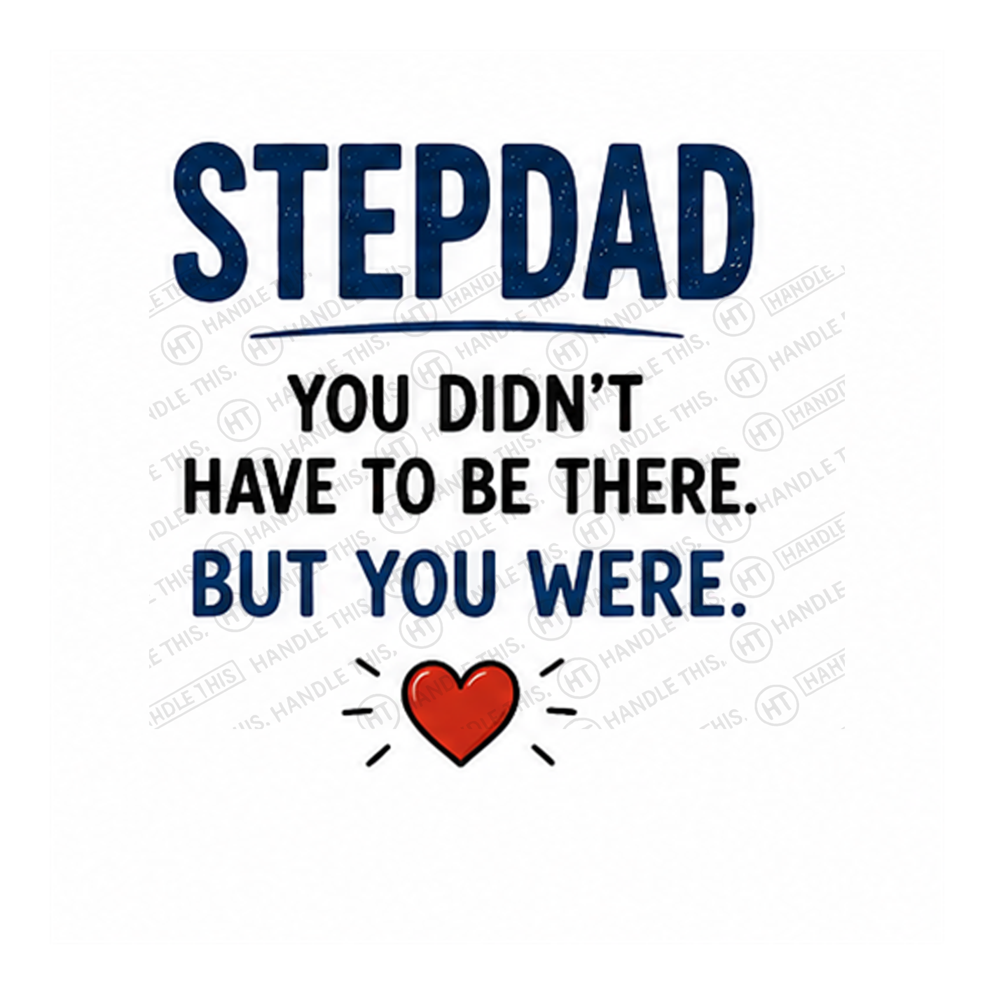 Stepdad - You Were There Mug