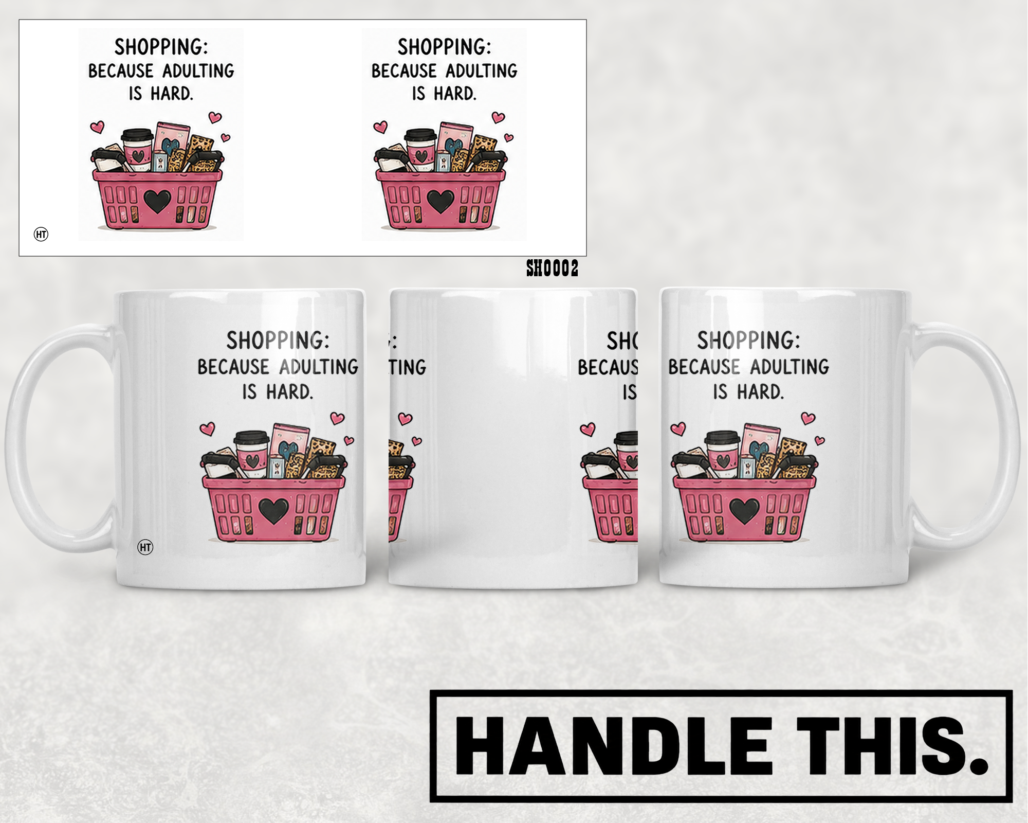 Shopping Because Adulting Is Hard Mug - Hobby Gift