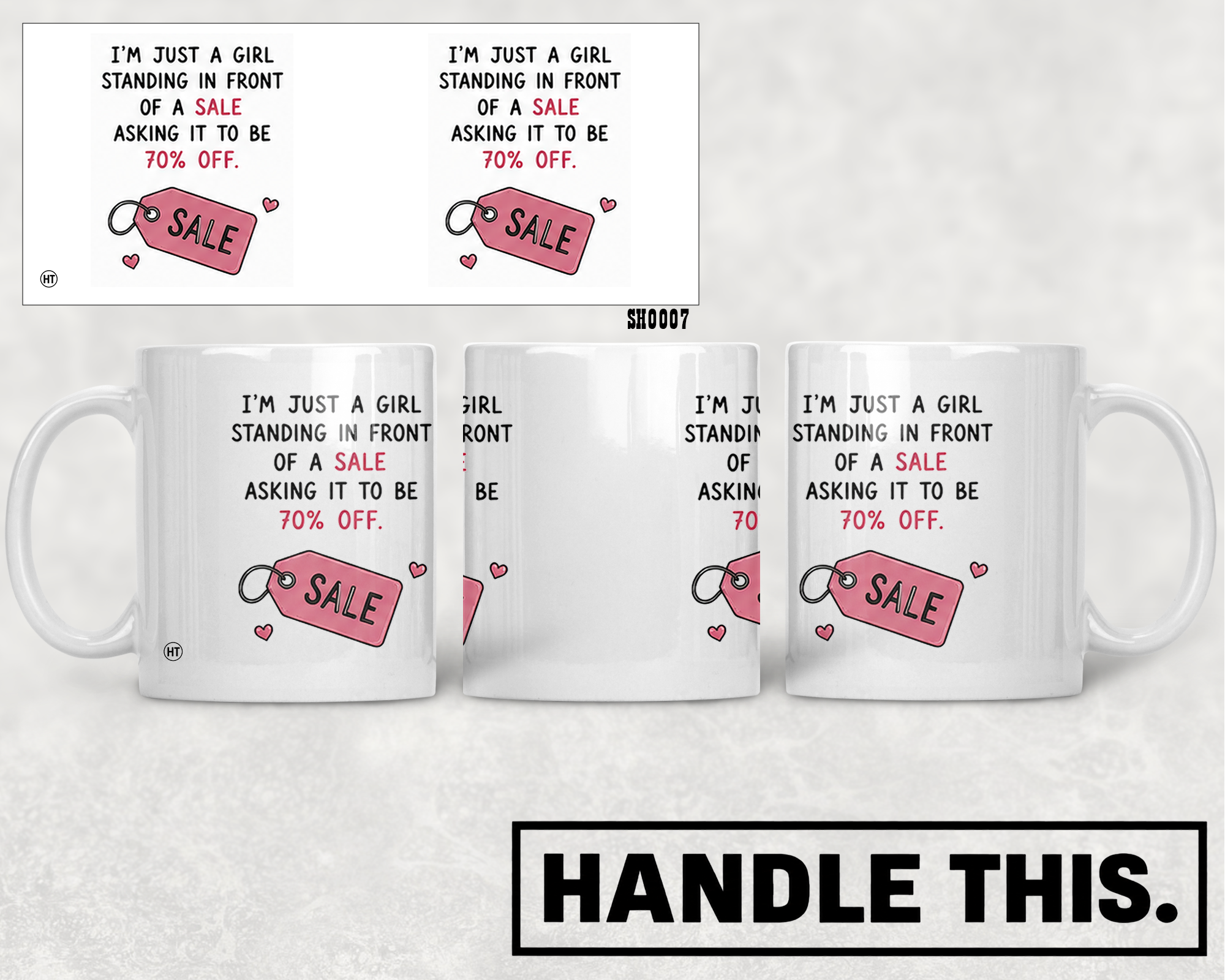 I'm Just A Girl Standing In Front Of A Mug - Hobby Gift