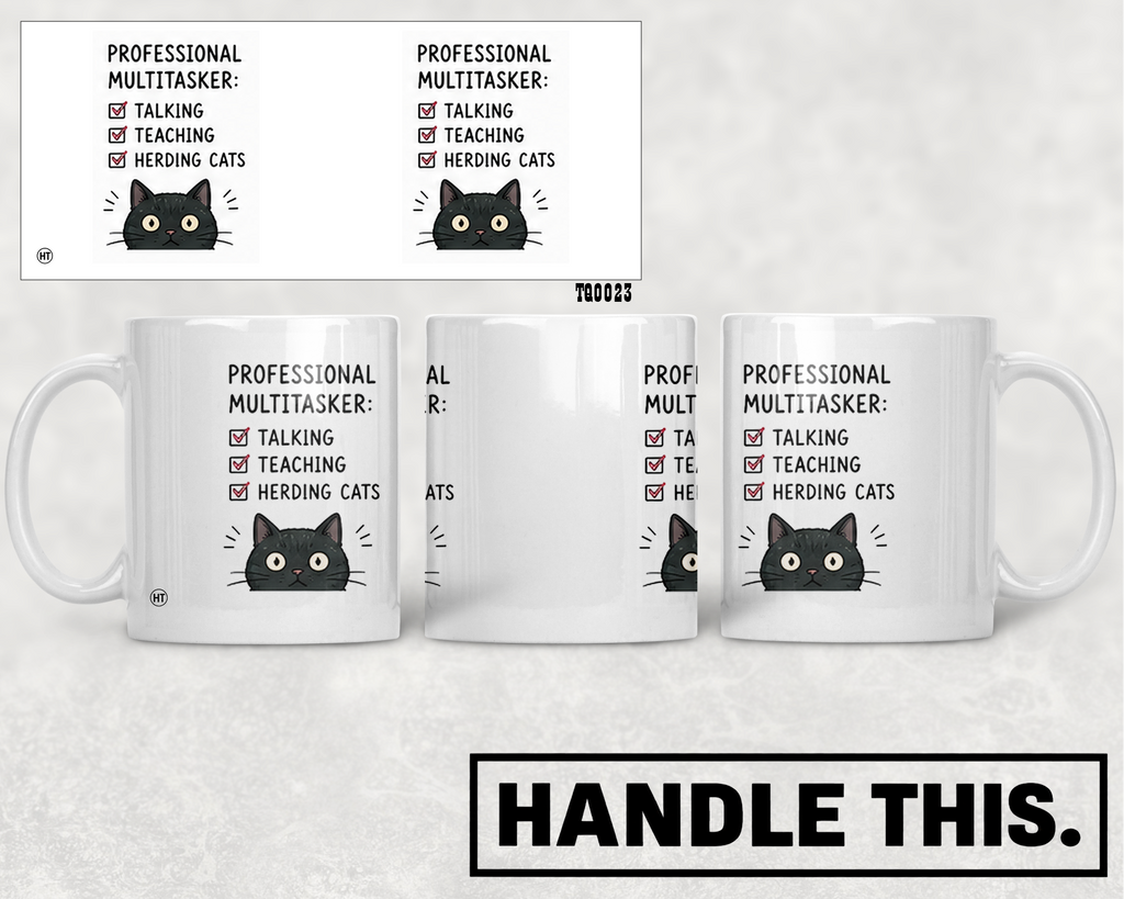 Professional Multitasker Talking Teaching Herding Cats Mug - Office Humour Gift