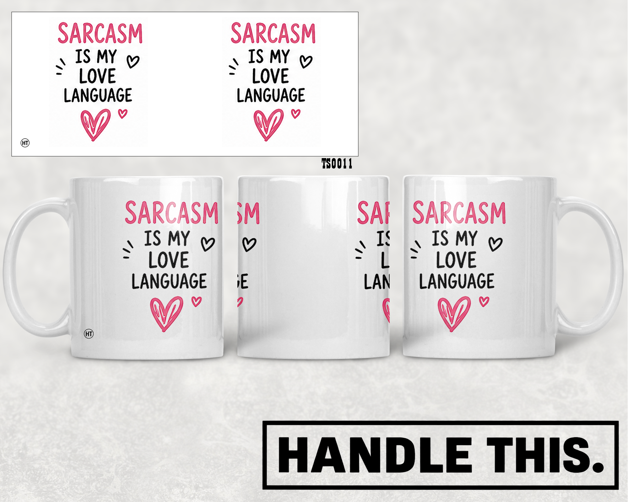 Sarcasm Love Language Mug - Funny Gift