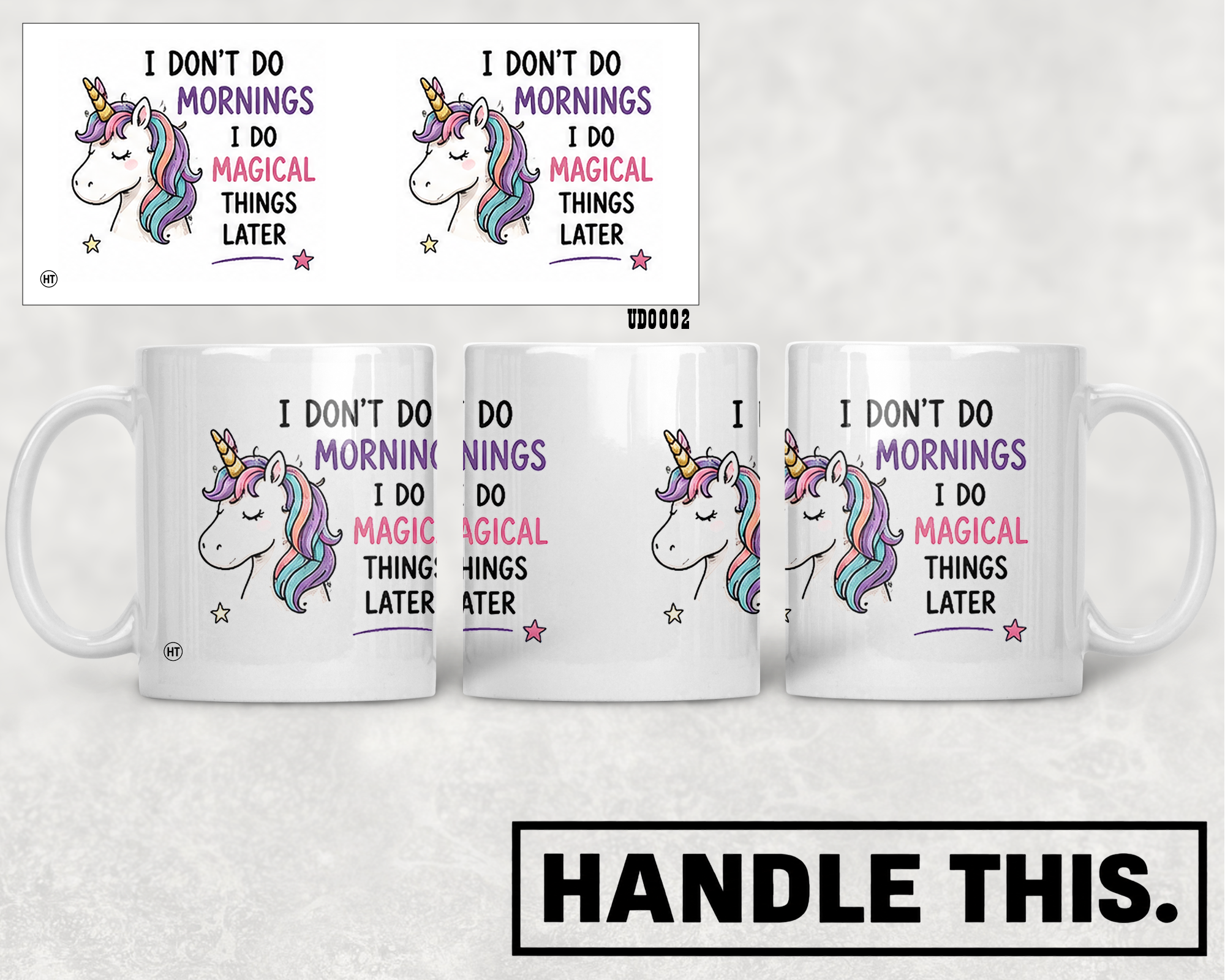 I Don't Do Mornings Magical Things Later Mug - Cute Gift