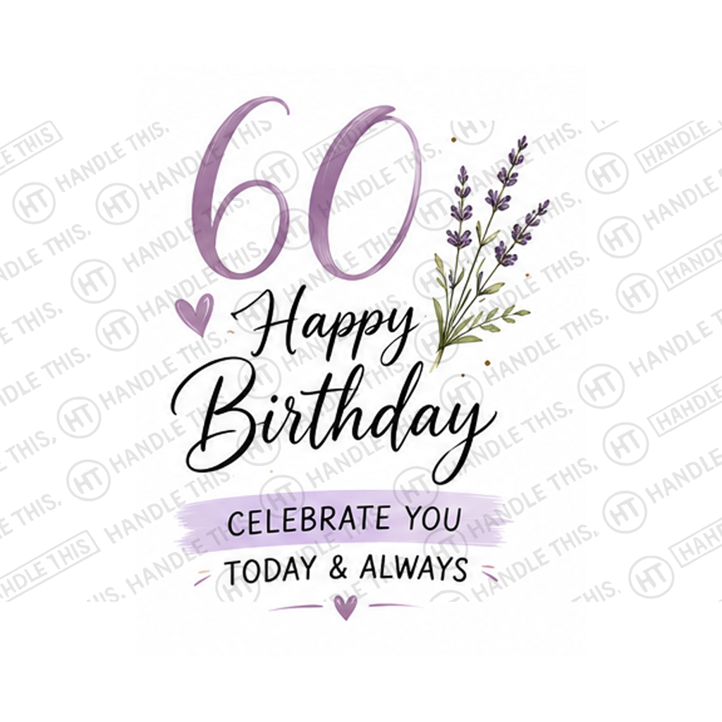 Celebrate You Today Always Mug - Funny Gift