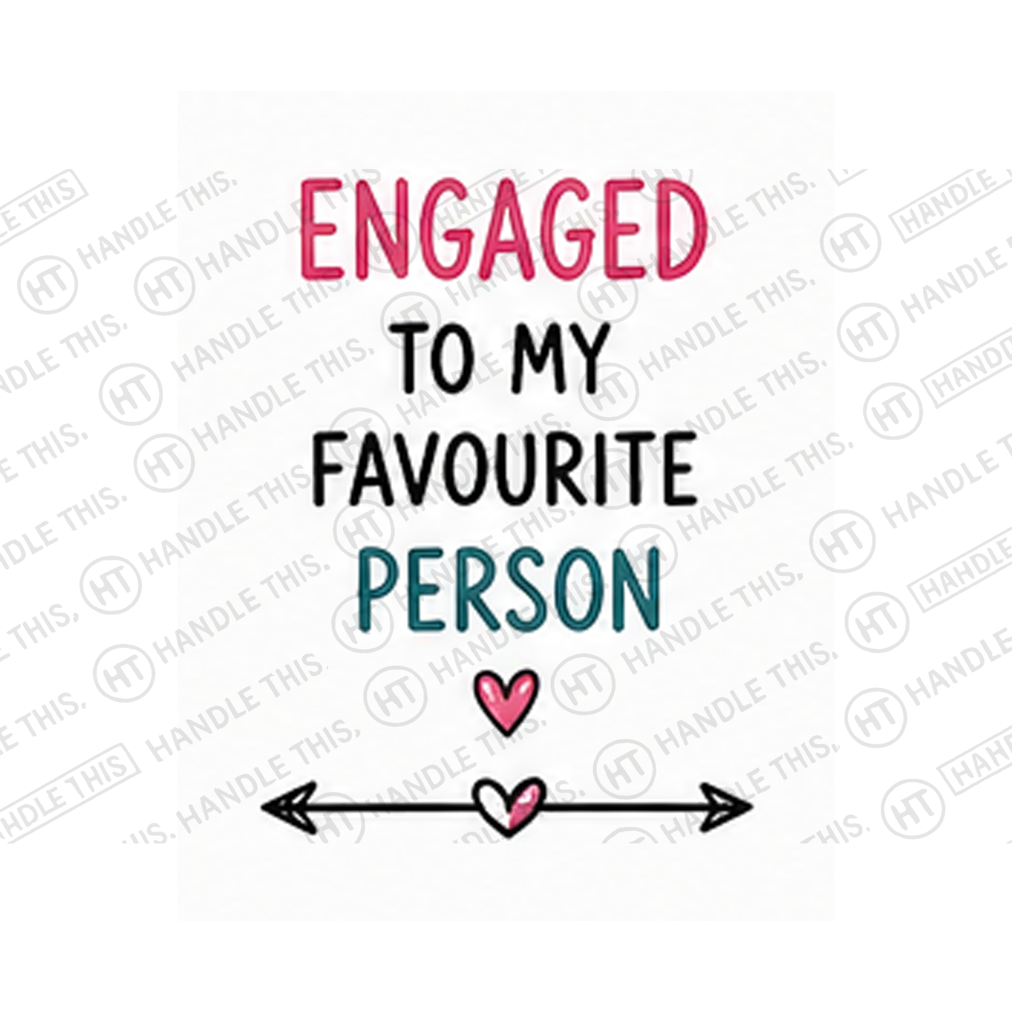 Engaged Favourite Person Mug - Funny Couple Gift