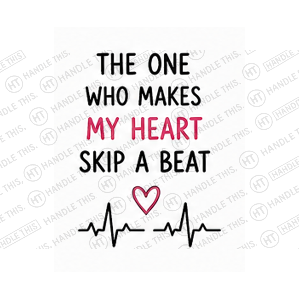 The One Who Makes My Heart Skip A Beat Mug - Funny Couple Gift