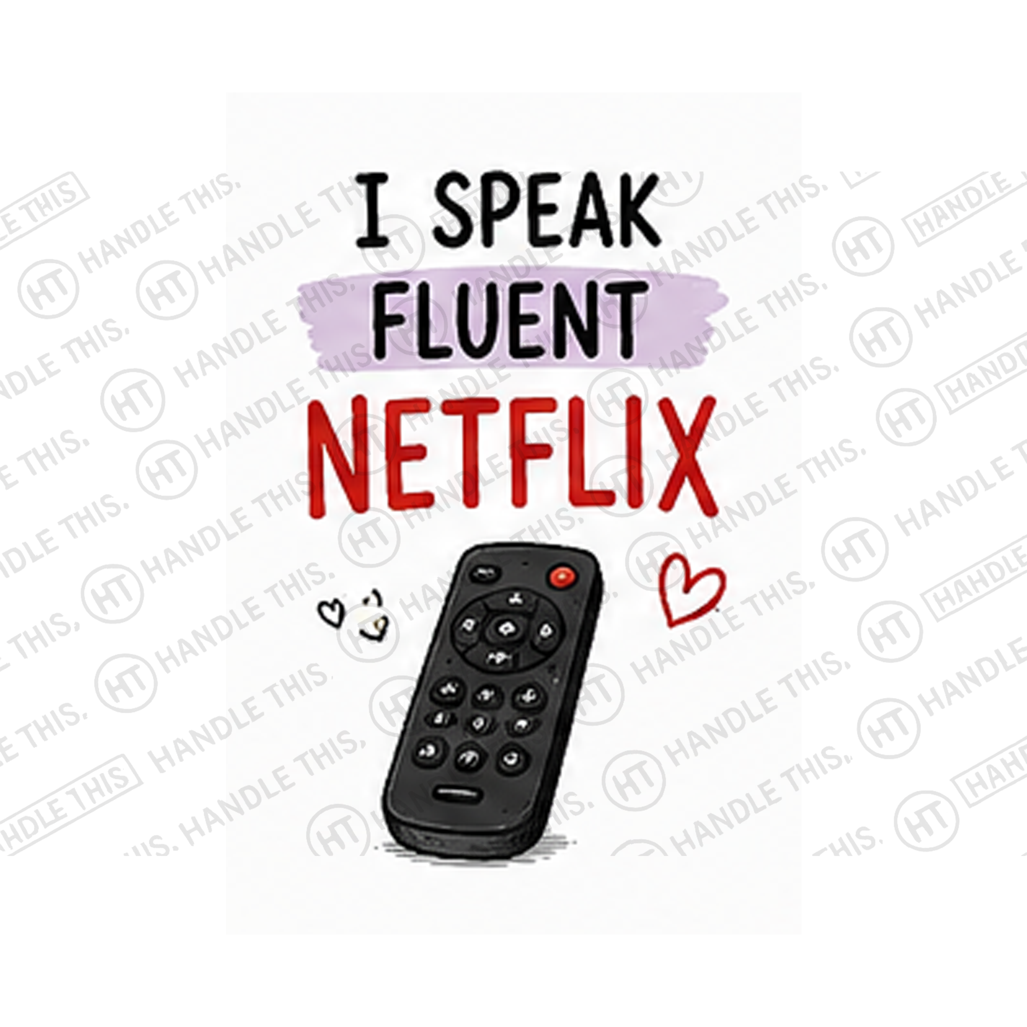 I Speak Fluent Netflix Mug - Funny Couple Gift