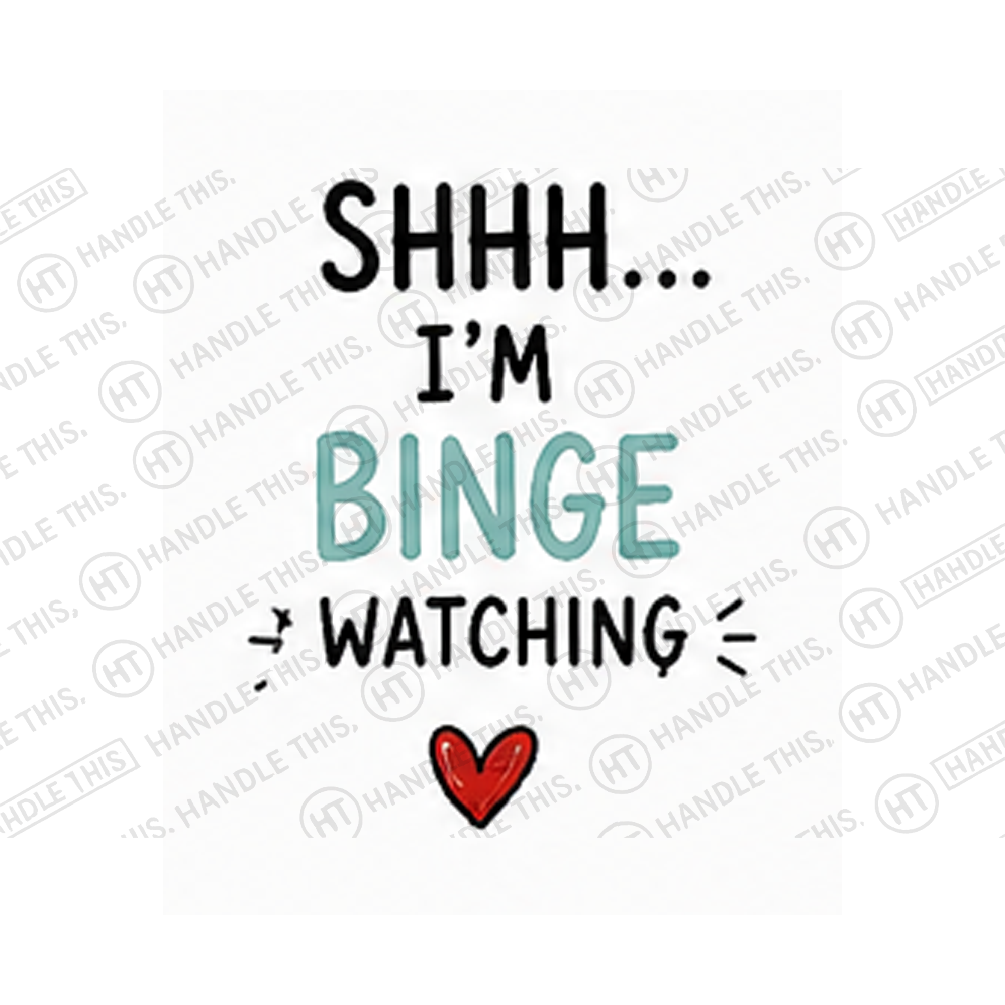 Shhh Binge Watching Mug - Funny Couple Gift