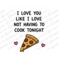 I Love You Like I Love Not Having To Mug - Funny Couple Gift
