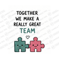 Together We Make A Really Great Team Mug - Funny Couple Gift