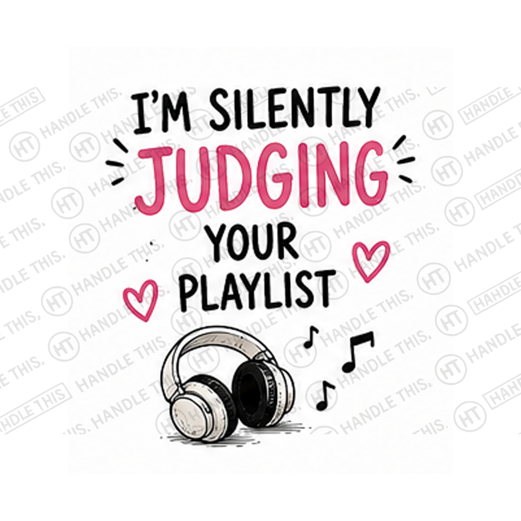 I'm Silently Judging Your Playlist Mug - Funny Gift