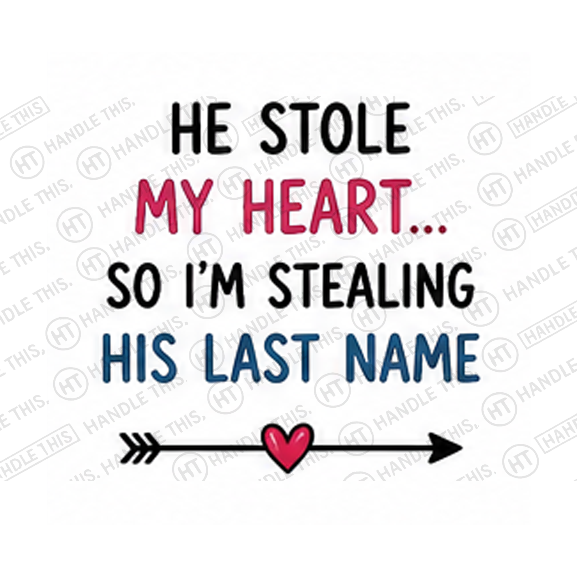 He Stole My Heart So I'm Stealing His Last Mug - Pride Gift