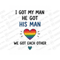 I Got My Man He Got His Man We Mug - Pride Gift
