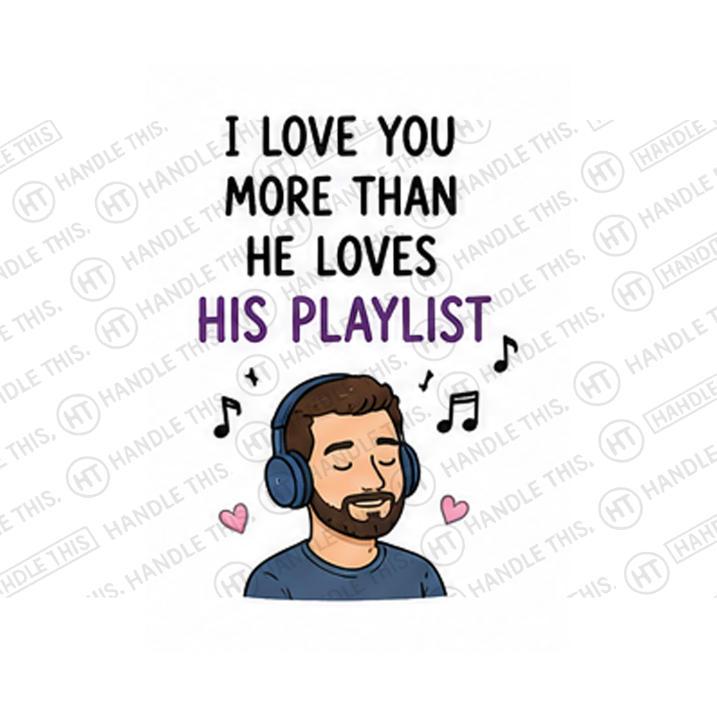 I Love You More Than He Loves His Playlist Mug - Pride Gift