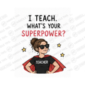 I Teach What's Your Superpower Teacher Mug - Office Humour Gift