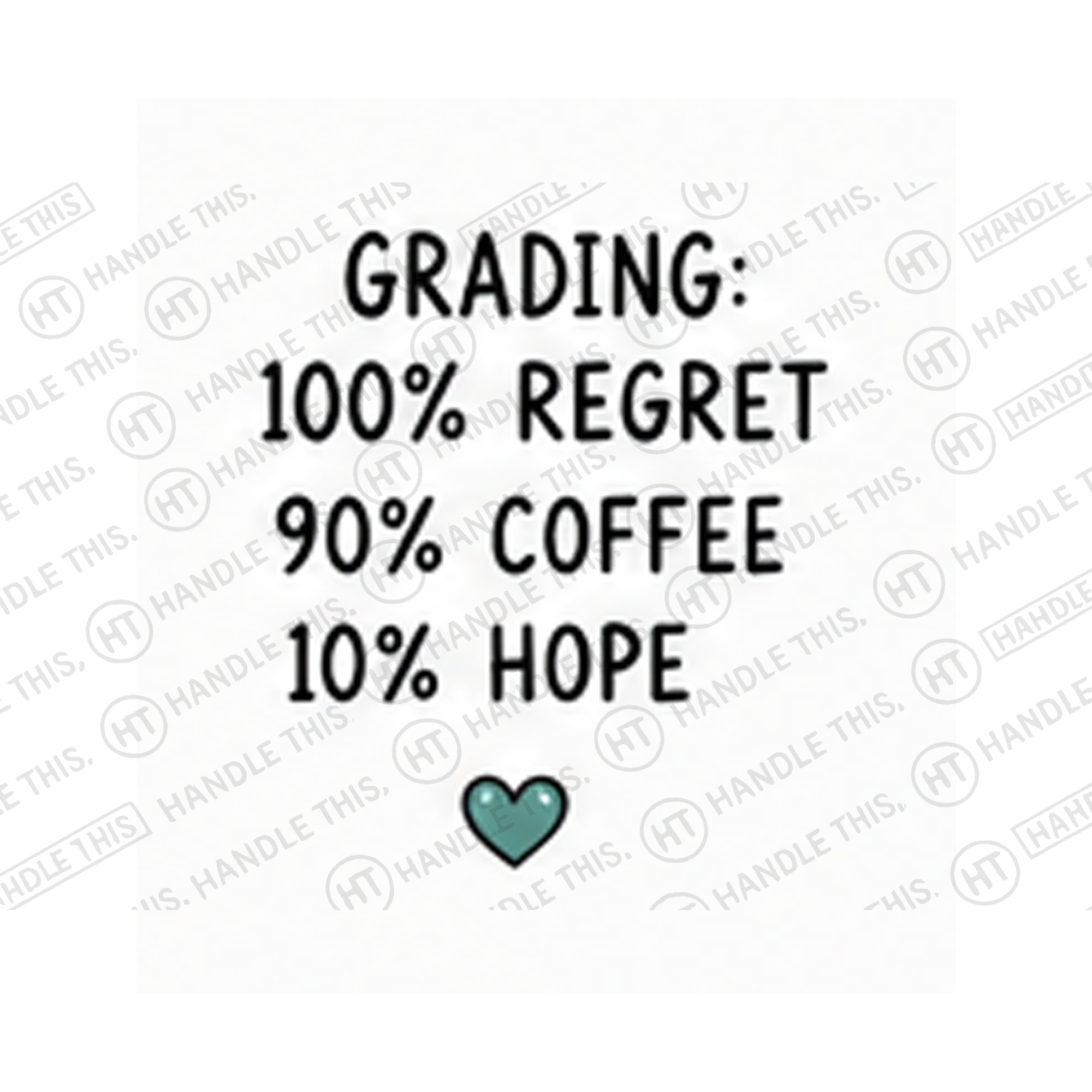 Grading 1000 0 Regret 900 0 Coffee 100 0 Mug - Office Humour Gift