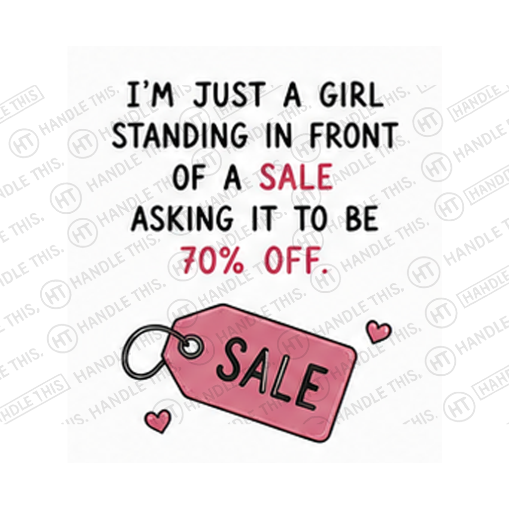 I'm Just A Girl Standing In Front Of A Mug - Hobby Gift