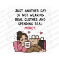 Just Another Day Of Not Wearing Real Clothes And Mug - Hobby Gift