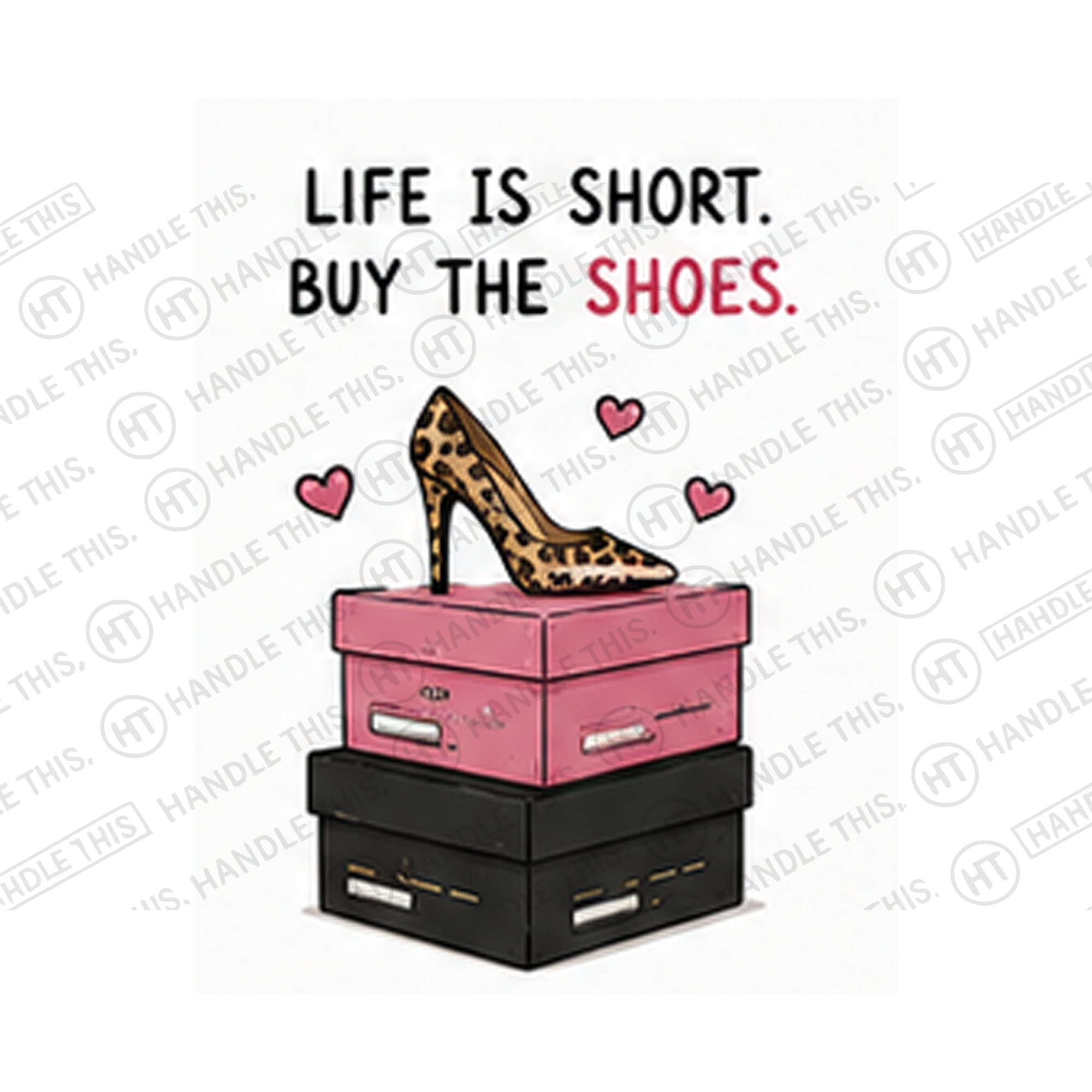 Life Is Short Buy The Shoes Mug - Hobby Gift