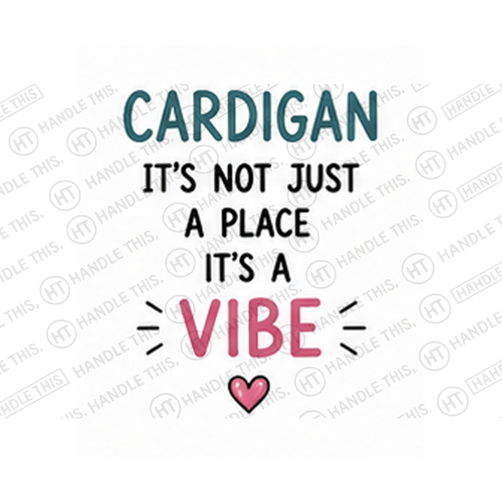 Cardigan It's Not Just A Place B Vibe Mug - Welsh Local Gift