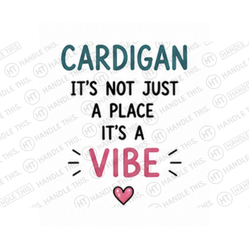 Cardigan It's Not Just A Place B Vibe Mug - Welsh Local Gift