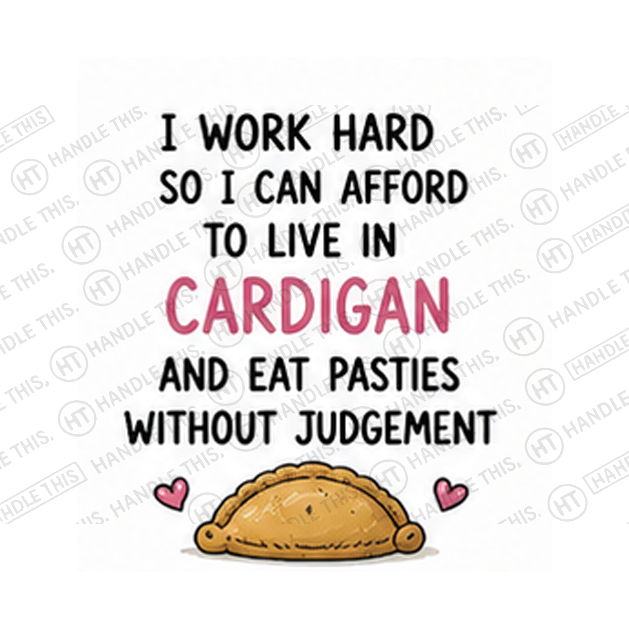 I Work Hard So I Can Afford To Live Mug - Welsh Local Gift