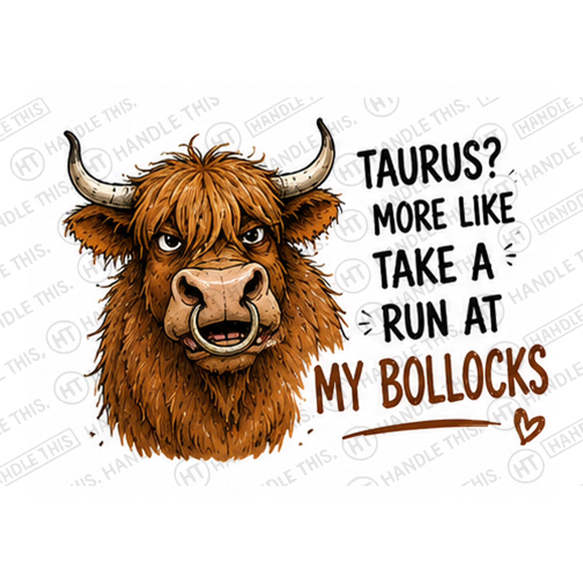 Taurus More Like Take A Run At Bollocks Mug - Funny Rude Gift