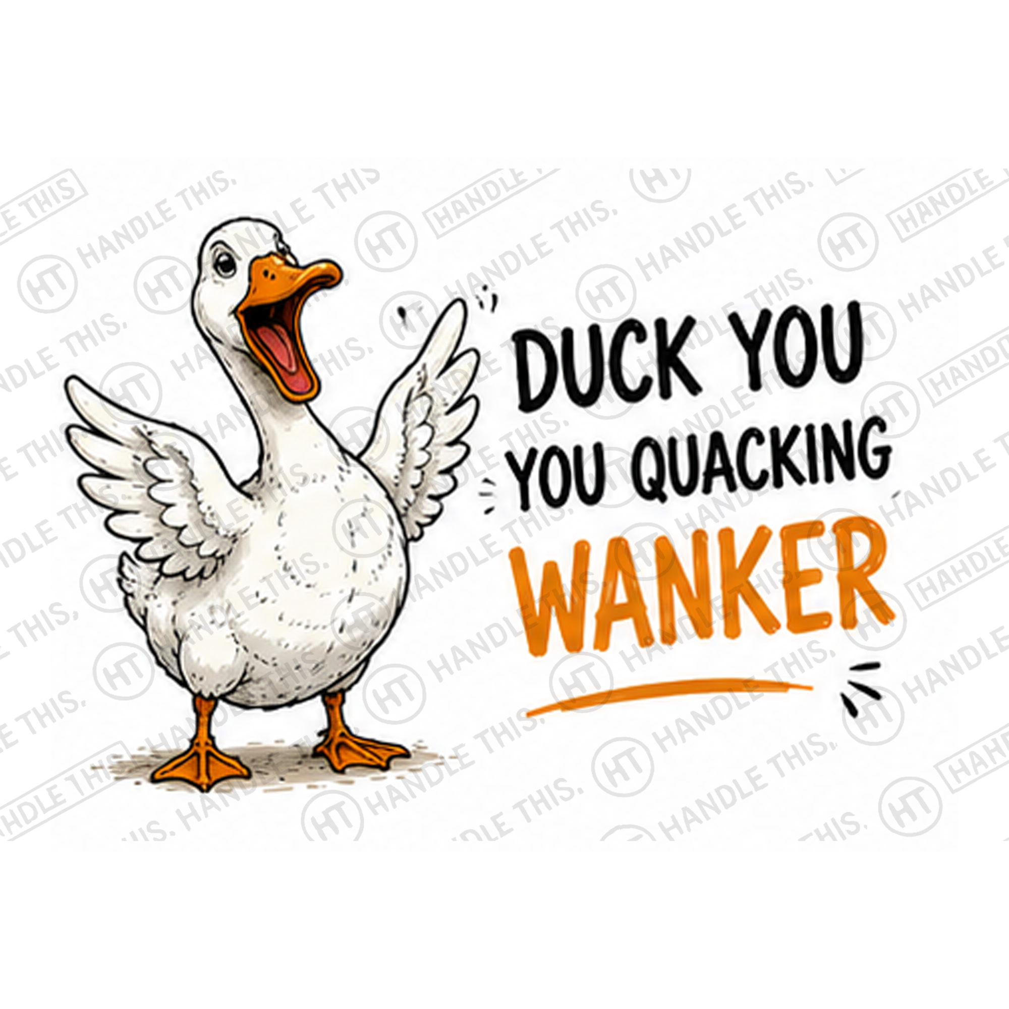 Duck You You Quacking Wanker Mug - Funny Rude Gift