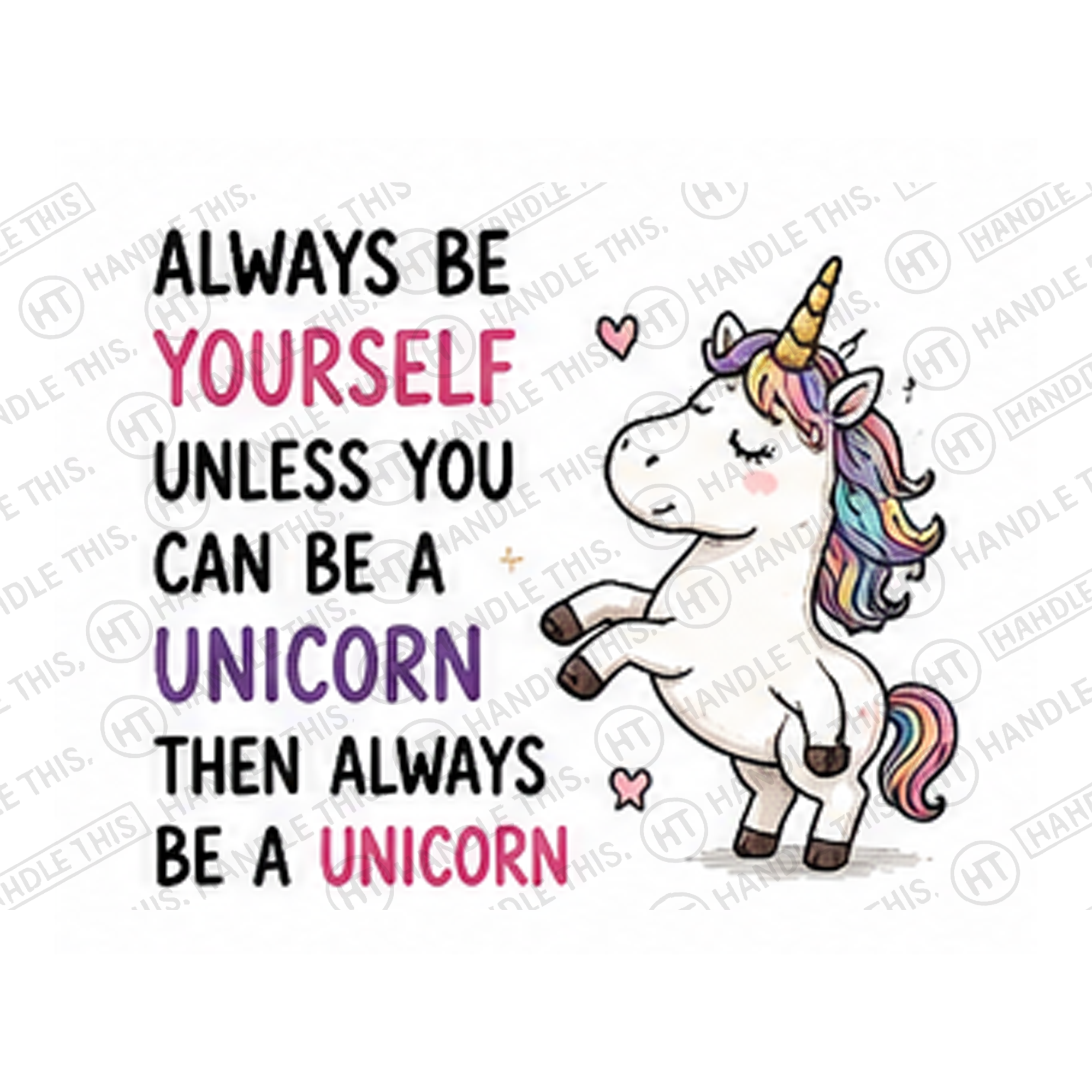Always Be Yourself Unless You Can Be A Unicorn Mug - Cute Gift