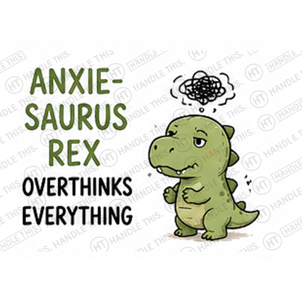 Anxie Saurus Rex Overthinks Everything Mug - Cute Gift