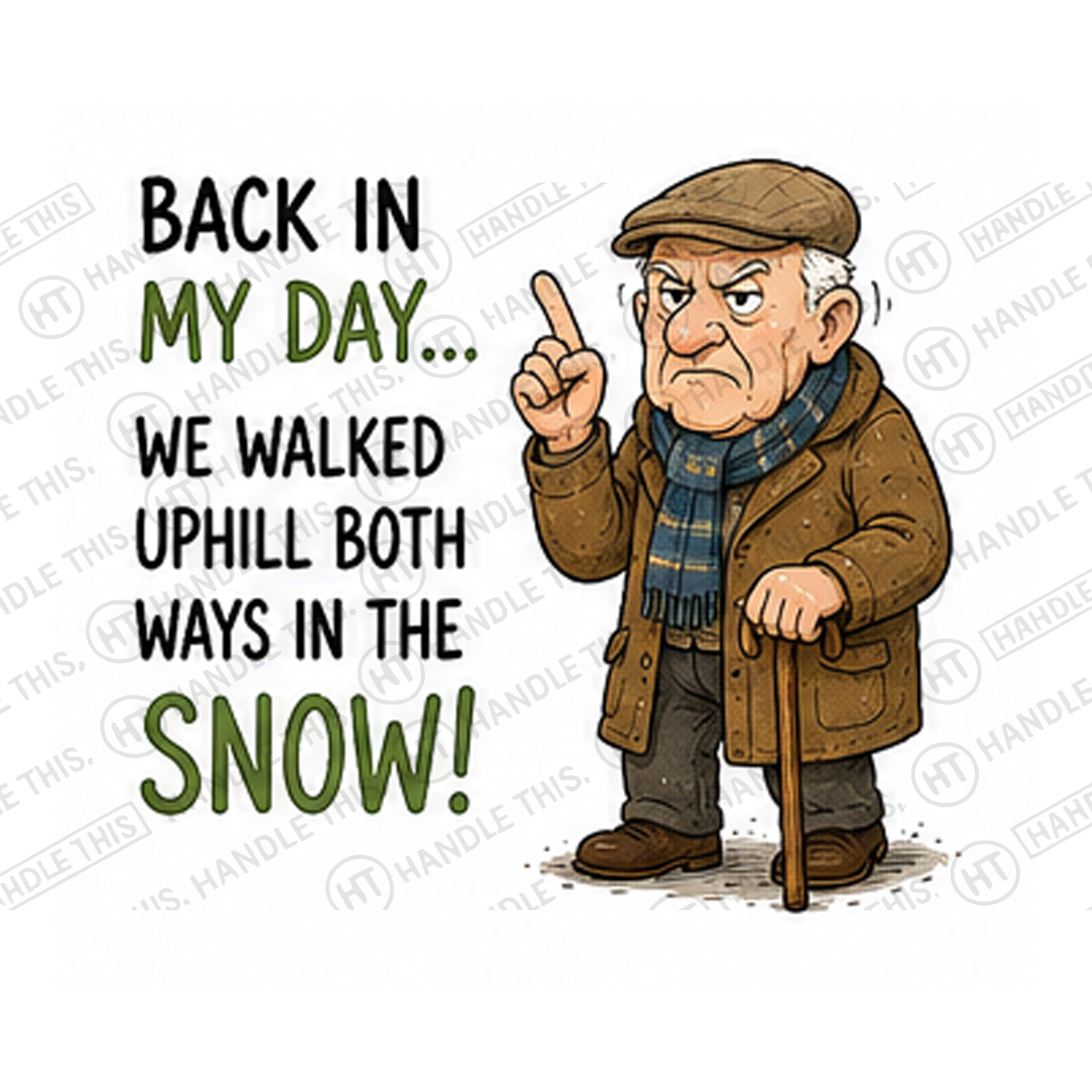 Back In My Day We Walked Uphill Both Ways Mug - Funny Gift